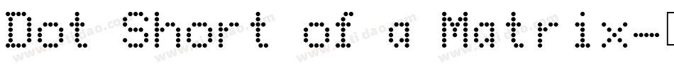 Dot Short of a Matrix字体转换